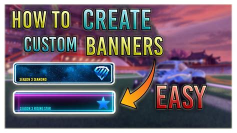 HOW TO CREATE / INSTALL CUSTOM BANNERS / TITLES IN ROCKET LEAGUE ...