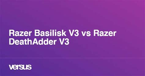 Razer Basilisk V3 vs Razer DeathAdder V3: What is the difference?