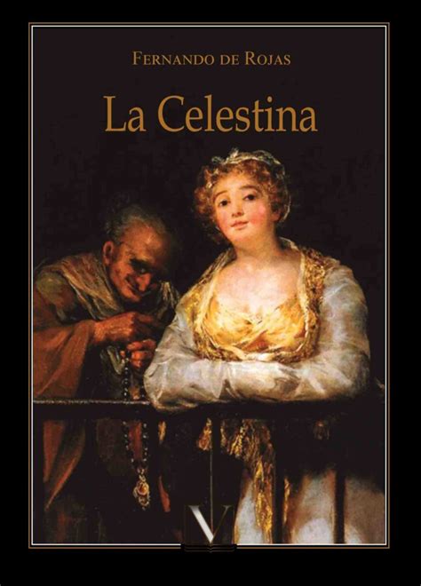 La Celestina, tragicomedia de Calisto y Melibea. - Comics y Libros