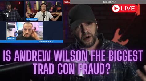 ANDREW WILSON IS THE BIGGEST FRAUD ON YOUTUBE! How to tell what's a fallacy @The_Crucible - YouTube