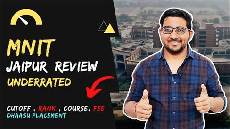 MNIT Jaipur Review | Nit Cutoff , Placement , Ranking , Admission , Fee ...