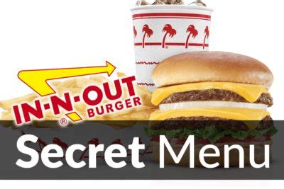 In-n-Out Burger Secret Menu Items Dec 2024 | SecretMenus