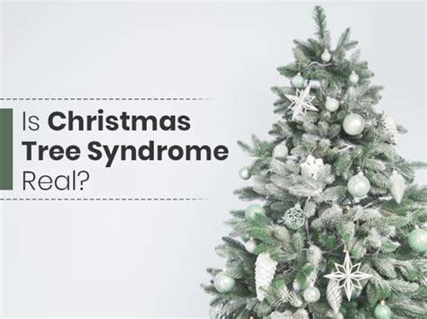 Christmas Tree Syndrome: Causes, Symptoms And Prevention - Boldsky.com