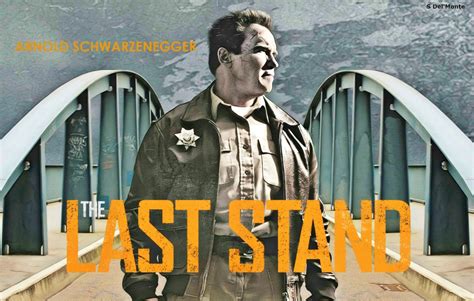 Shadrach Del'Monte Art Work — The Last Stand - Arnold Schwarzenegger.