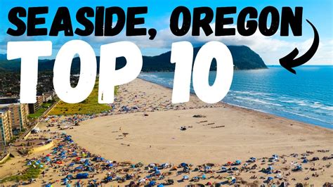 TOP 10 THINGS TO DO, EAT & EXPLORE IN SEASIDE, OREGON - 4K TRAVEL GUIDE ...