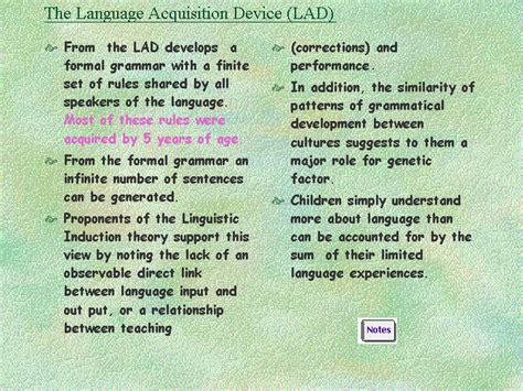 The Language Acquisition Device (LAD)