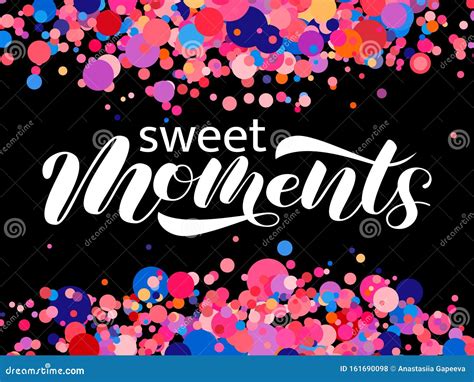 Sweet Moments Brush Lettering. Vector Illustration for Banner Stock ...