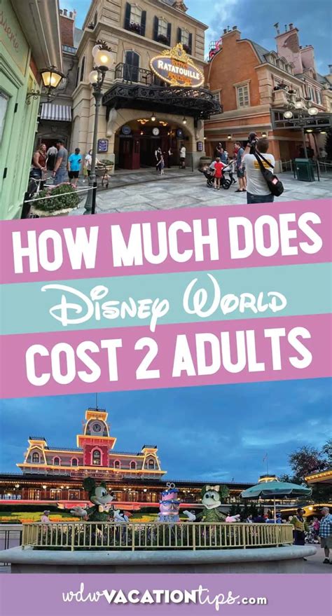 How Much Does it Cost to Go to Disney World for 2 Adults? • WDW Vacation Tips