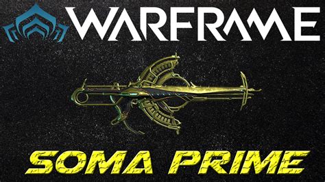 Warframe | Soma Prime (4 Forma) BUILD - YouTube