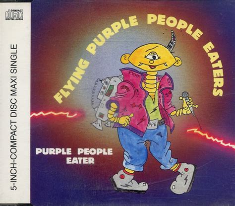 Flying Purple People Eaters – Purple People Eater (1991, CD) - Discogs