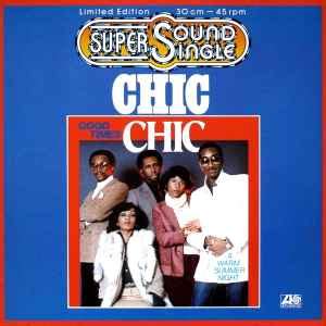 Chic - Good Times (Vinyl, 12", 45 RPM, Maxi-Single, Limited Edition ...