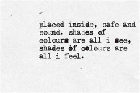 shades of colours | quote a lyric Sing For You, Give It To Me, Deftones ...