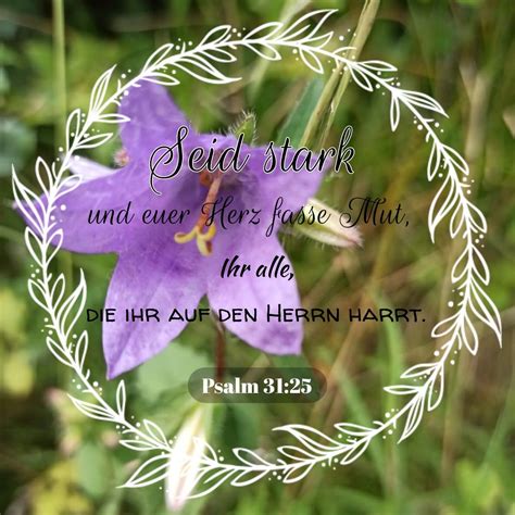 Psalm 31, Jesus, Plants, Quick, Verses, German Language, Bible Verses ...