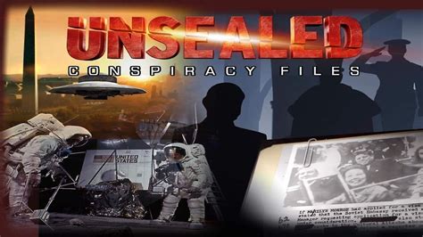 Watch Unsealed: Conspiracy Files Streaming Online - Yidio