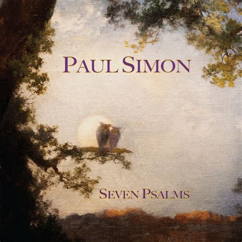 Paul Simon and the Seven Psalms | Pressvision's Blog