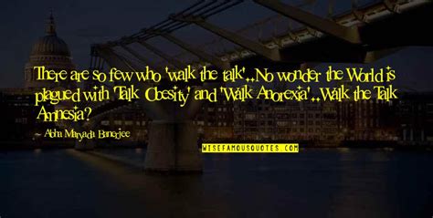 Walk The Talk Leadership Quotes: top 4 famous quotes about Walk The Talk Leadership