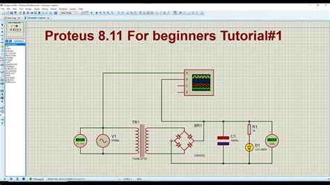 Proteus 8 11 For beginners Tutorial#1 Circuit designing, Simulation ...