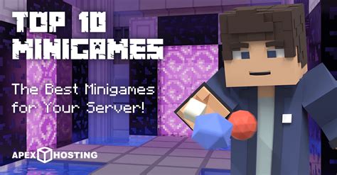 Top 10 Best Minecraft Minigames - Apex Hosting