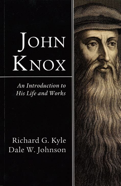 John Knox Quotes. QuotesGram