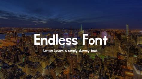 Endless Font : Download Free for Desktop & Webfont