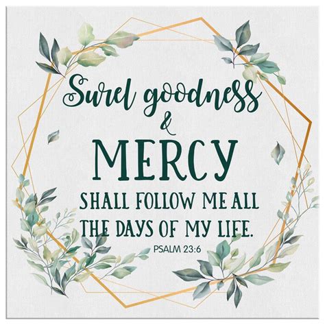 Psalm 23 6 surely goodness and mercy canvas wall art – Artofit