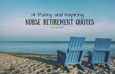 14 Funny and Inspiring Nurse Retirement Quotes #nursebuff # ...