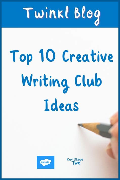 Top 10 creative writing club ideas – Artofit