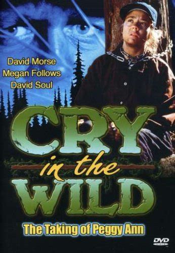 Amazon.com: Cry in the Wild: The Taking of Peggy Ann : David Morse ...