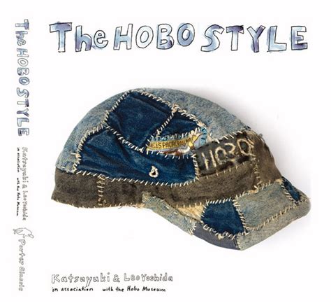 The Portastylistic: Hot and Covered...The HOBO CULTURE!—PORTER CLASSIC