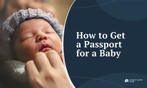 6 Steps on How to Get a Passport for a Baby