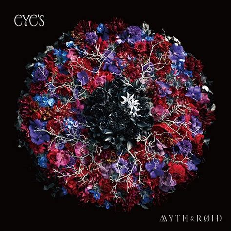 Hokuto Yuki Blog: MYTH & ROID - eYe's [Album]