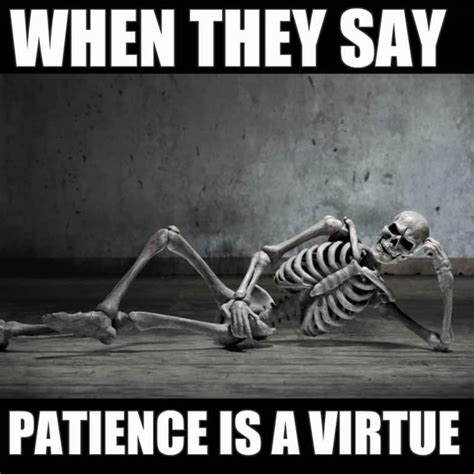 25 Funny Skeleton Waiting Memes That Will Make You Laugh