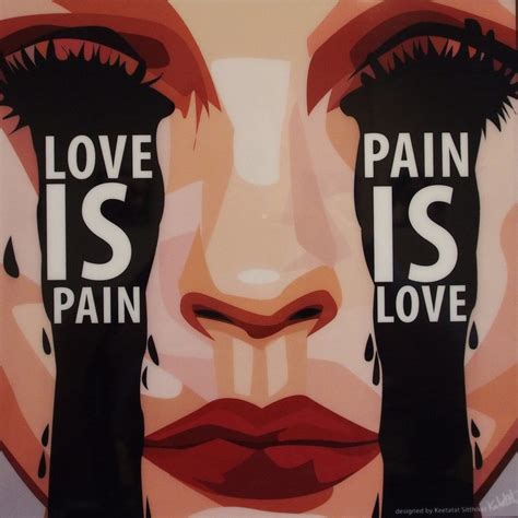 Tears Inspired Plaque Mounted Poster "Love is pain, Pain is love"