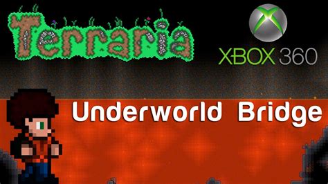 Terraria Xbox - Underworld Bridge [74] - YouTube