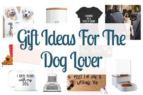 14 Dog Lover Gift Ideas For The Dog-Obsessed