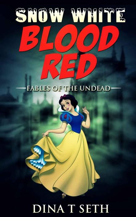 ZOMBIE KIDS BOOKS : BLOOD RED (FROM SNOW WHITE) - FABLES OF THE UNDEAD ...