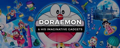 Doraemon and His Imaginative Gadgets | Yatta-Tachi