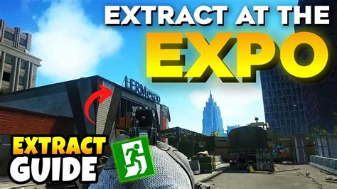 Extract at the Expo Exit Location (Streets of Tarkov) in Escape From Tarkov - YouTube