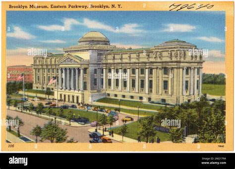 Brooklyn Museum, Eastern Parkway, Brooklyn N. Y. , Galleries & museums, Tichnor Brothers ...