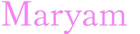 Maryam | Name for Girls | UK Baby Names