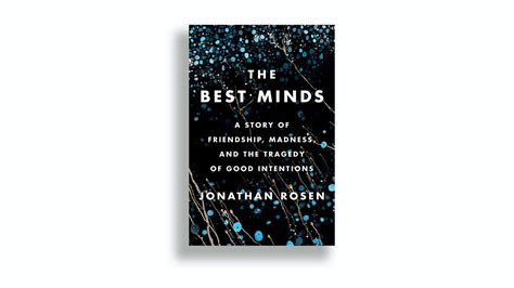 Book Review: ‘The Best Minds,’ by Jonathan Rosen - The New York Times