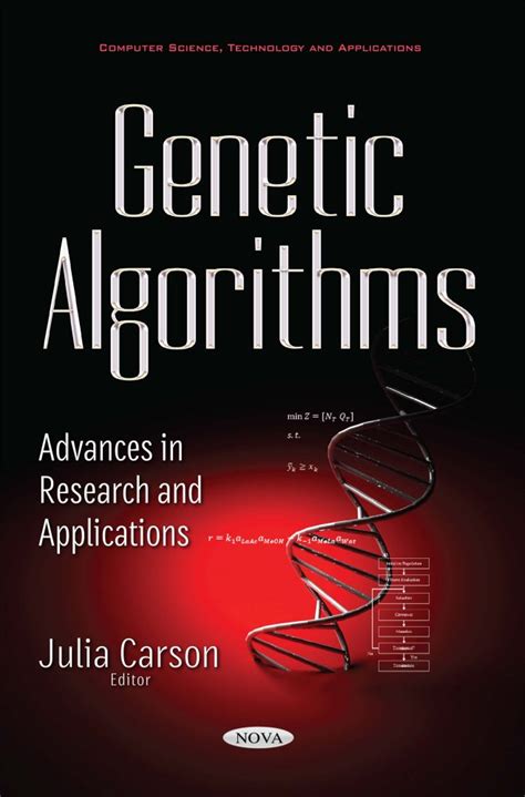 Genetic Algorithms: Advances in Research and Applications – Nova Science Publishers