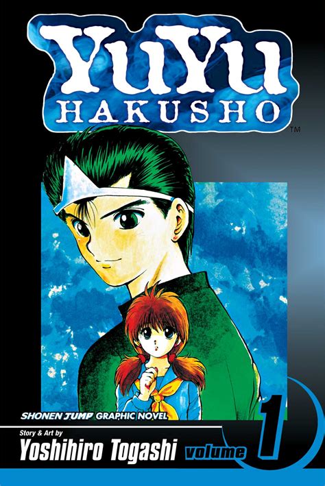 YuYu Hakusho, Vol. 1 | Book by Yoshihiro Togashi | Official Publisher Page | Simon & Schuster