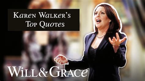 Karen Walker's Top Quotes | Will & Grace - YouTube