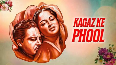 Watch Kagaz Ke Phool Full Movie Online (HD) on JioCinema.com