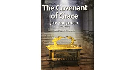 The Covenant of Grace by John Colquhoun