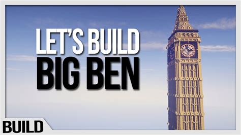 Let's Build - Big Ben - in Minecraft! - YouTube