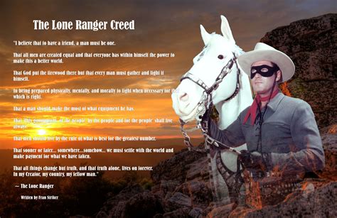 The Lone Ranger Creed … Revisited – My Favorite Westerns