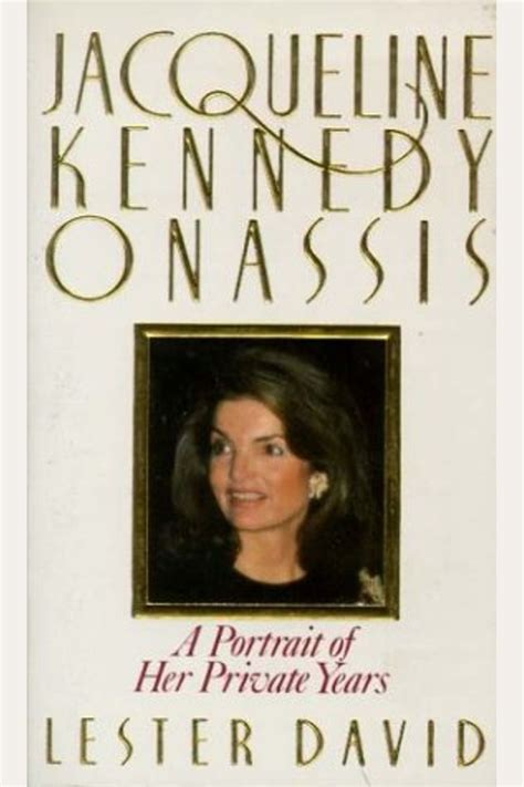 Buy Jacqueline Kennedy Onassis Book By: Lester David