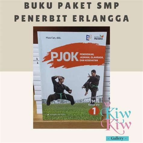 Jual Buku Pjok Kelas 7 8 9 Smpmts Kurikulum Merdeka Erlangga | Porn Sex ...